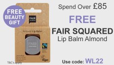 spend over £85 and get a free Fair Squared Lip Balm Almond